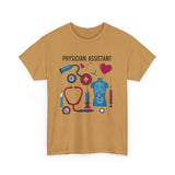 Physician Assistant Unisex Heavy Cotton Tee - Healthcare Appreciation Shirt