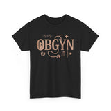 OBGYN Unisex Heavy Cotton Tee - Perfect for Medical Professionals and Gifts