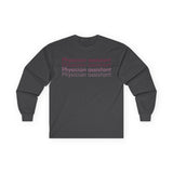 Physician Assistant Long Sleeve Tee