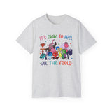 Behavioral Shirt - It's Okay to Feel All the Feels