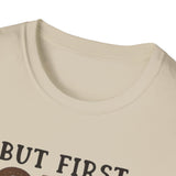 But First Coffee Softstyle T-Shirt - Perfect for Coffee Lovers