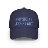 Physician Assistant Low Profile Baseball Cap