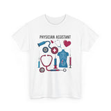 Physician Assistant Unisex Heavy Cotton Tee - Healthcare Appreciation Shirt