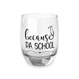 Because PA School Glass - Perfect Gift for Graduates & Celebrations
