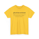 Physician Assistant Unisex Heavy Cotton Tee - Certified to Save Lives, Be a Badass