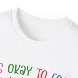 Behavioral Shirt - It's Okay to Feel All the Feels