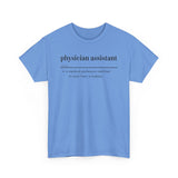 Physician Assistant Unisex Heavy Cotton Tee - Certified to Save Lives, Be a Badass