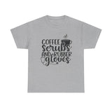 Coffee Scrubs and Rubber Gloves Unisex Heavy Cotton Tee