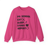 "PA School Eat Sleep Study Repeat " - Crewneck Sweatshirt