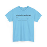 Physician Assistant Unisex Heavy Cotton Tee - Certified to Save Lives, Be a Badass