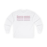 Physician Assistant Long Sleeve Tee