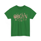 OBGYN Unisex Heavy Cotton Tee - Perfect for Medical Professionals and Gifts
