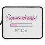 PA in Progress Laptop Sleeve
