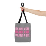 Im Just a Girl 3x Tote bag