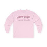 Physician Assistant Long Sleeve Tee