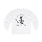 PA Skeleton Long Sleeve Tee - Never Better
