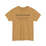 Physician Assistant Unisex Heavy Cotton Tee - Certified to Save Lives, Be a Badass