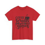 Coffee Scrubs and Rubber Gloves Unisex Heavy Cotton Tee