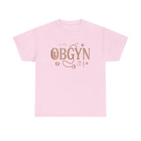 OBGYN Unisex Heavy Cotton Tee - Perfect for Medical Professionals and Gifts
