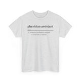 Physician Assistant Unisex Heavy Cotton Tee - Certified to Save Lives, Be a Badass