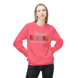Clinical Research Sweatshirt - Unisex Fleece Crewneck