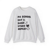 "PA School Eat Sleep Study Repeat " - Crewneck Sweatshirt