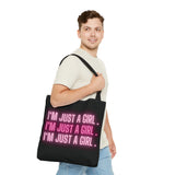 Im Just a Girl 3x Tote bag - Black