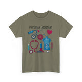 Physician Assistant Unisex Heavy Cotton Tee - Healthcare Appreciation Shirt