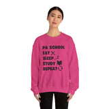 "PA School Eat Sleep Study Repeat " - Crewneck Sweatshirt