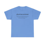 Physician Assistant Unisex Heavy Cotton Tee - Certified to Save Lives, Be a Badass