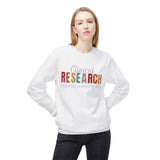 Clinical Research Sweatshirt - Unisex Fleece Crewneck