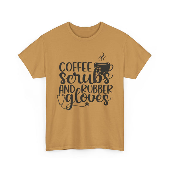 Coffee Scrubs and Rubber Gloves Unisex Heavy Cotton Tee