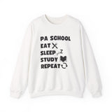 "PA School Eat Sleep Study Repeat " - Crewneck Sweatshirt