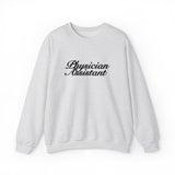 Physician Assistant Script Embroidered Sweatshirt
