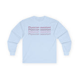 Physician Assistant Long Sleeve Tee