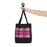 Im Just a Girl 3x Tote bag - Black