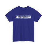 Phlebotomist Unisex Heavy Cotton Tee - Perfect Gift for Medical Professionals