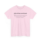 Physician Assistant Unisex Heavy Cotton Tee - Certified to Save Lives, Be a Badass
