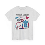 Physician Assistant Unisex Heavy Cotton Tee - Healthcare Appreciation Shirt